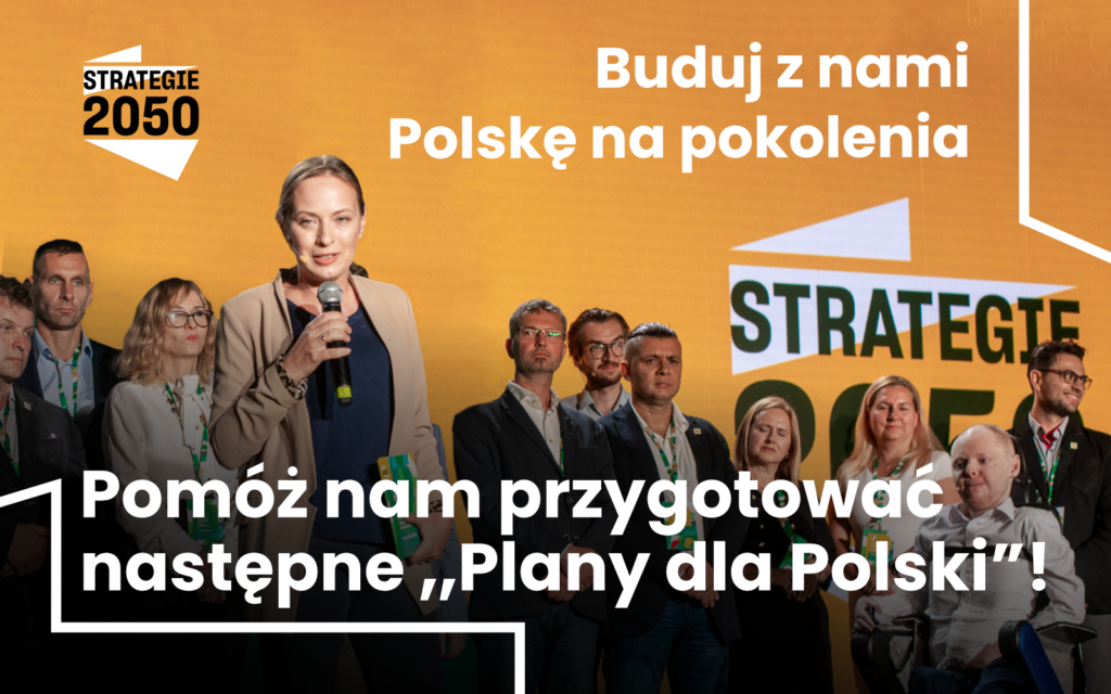 Zdjęcie: Buduj ze Strategiami 2050 Plany dla Polski!